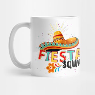 Fiesta Squad Sombrero Mexico Party Cinco De Mayo Matching Mug